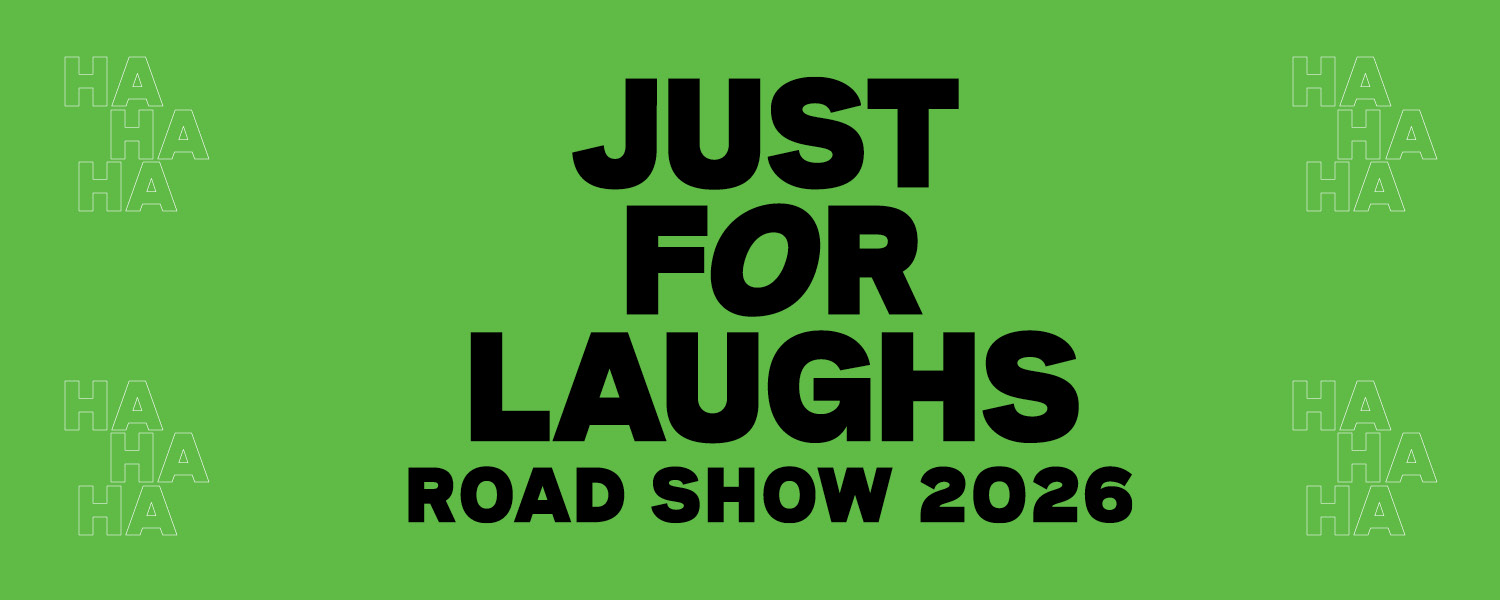 Just For Laughs Road Show 2026